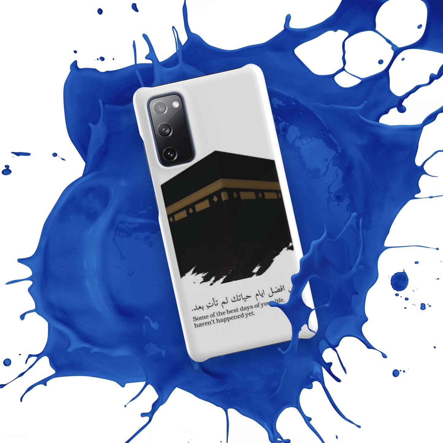 "Some of the best days of your life haven't happened yet." Kabah Picture White Samsung Case