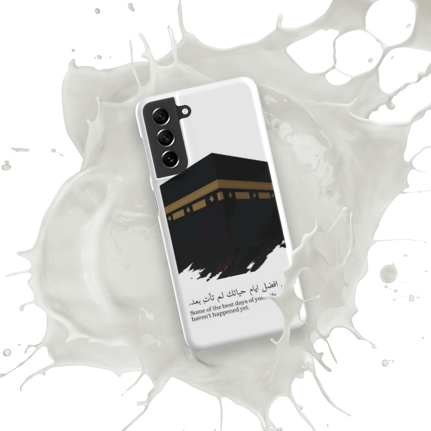 "Some of the best days of your life haven't happened yet." Kabah Picture White Samsung Case