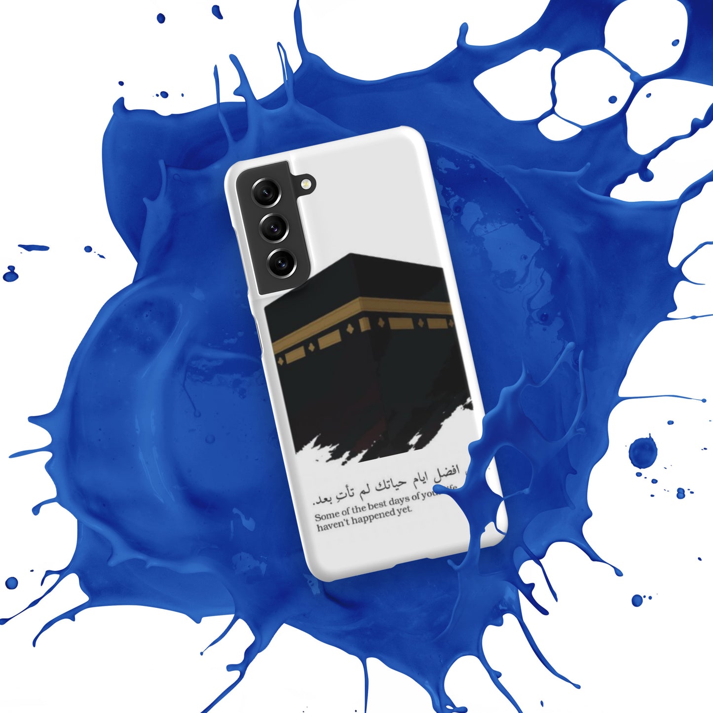 "Some of the best days of your life haven't happened yet." Kabah Picture White Samsung Case