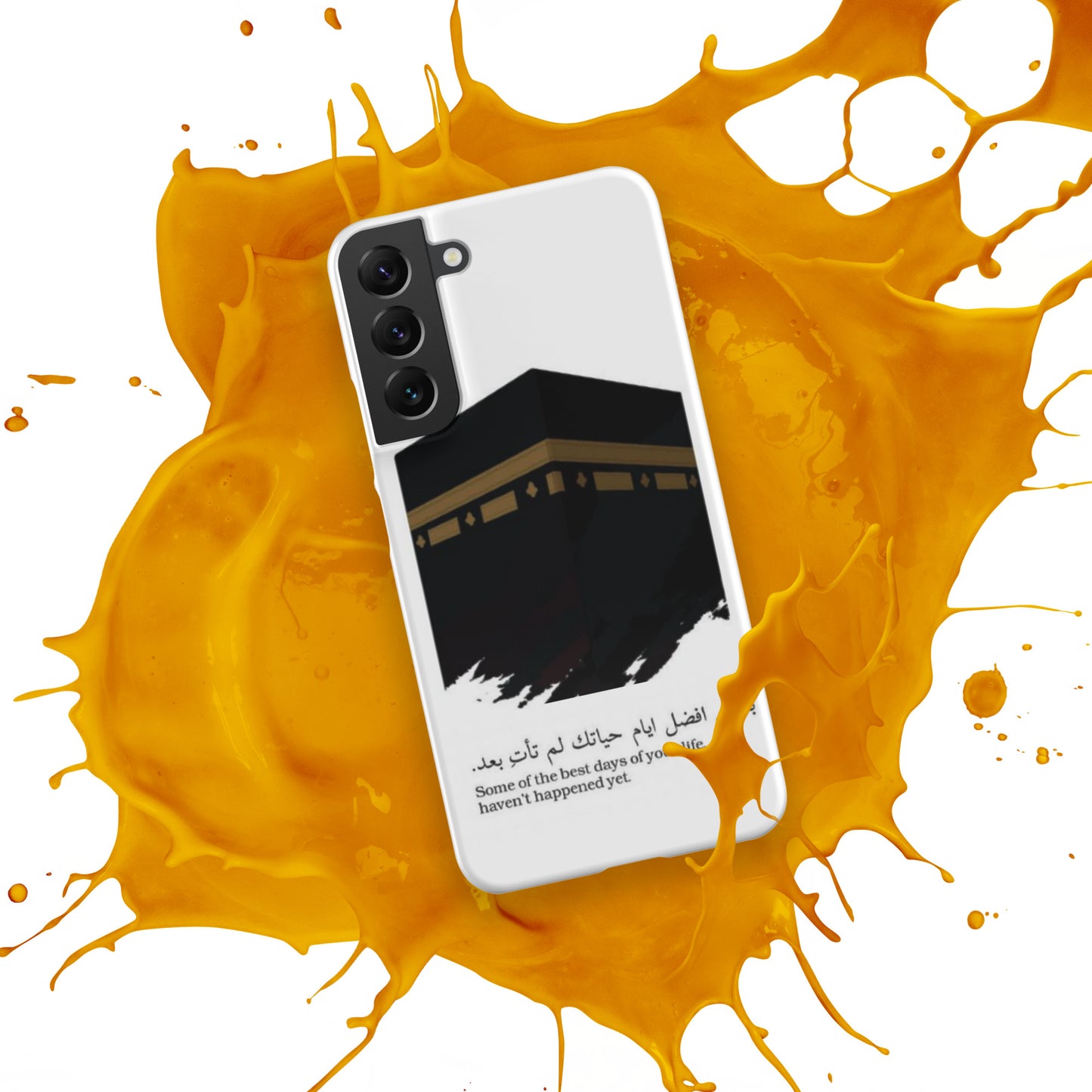 "Some of the best days of your life haven't happened yet." Kabah Picture White Samsung Case