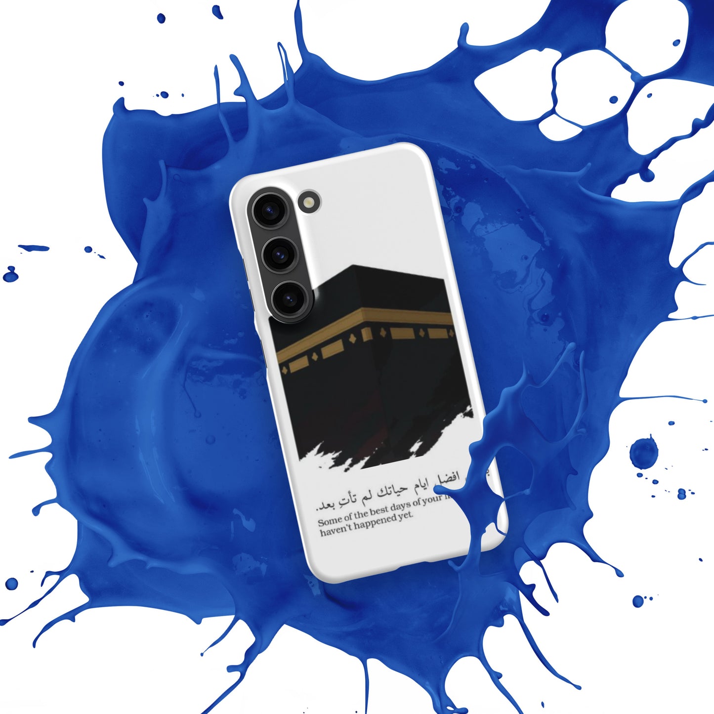 "Some of the best days of your life haven't happened yet." Kabah Picture White Samsung Case