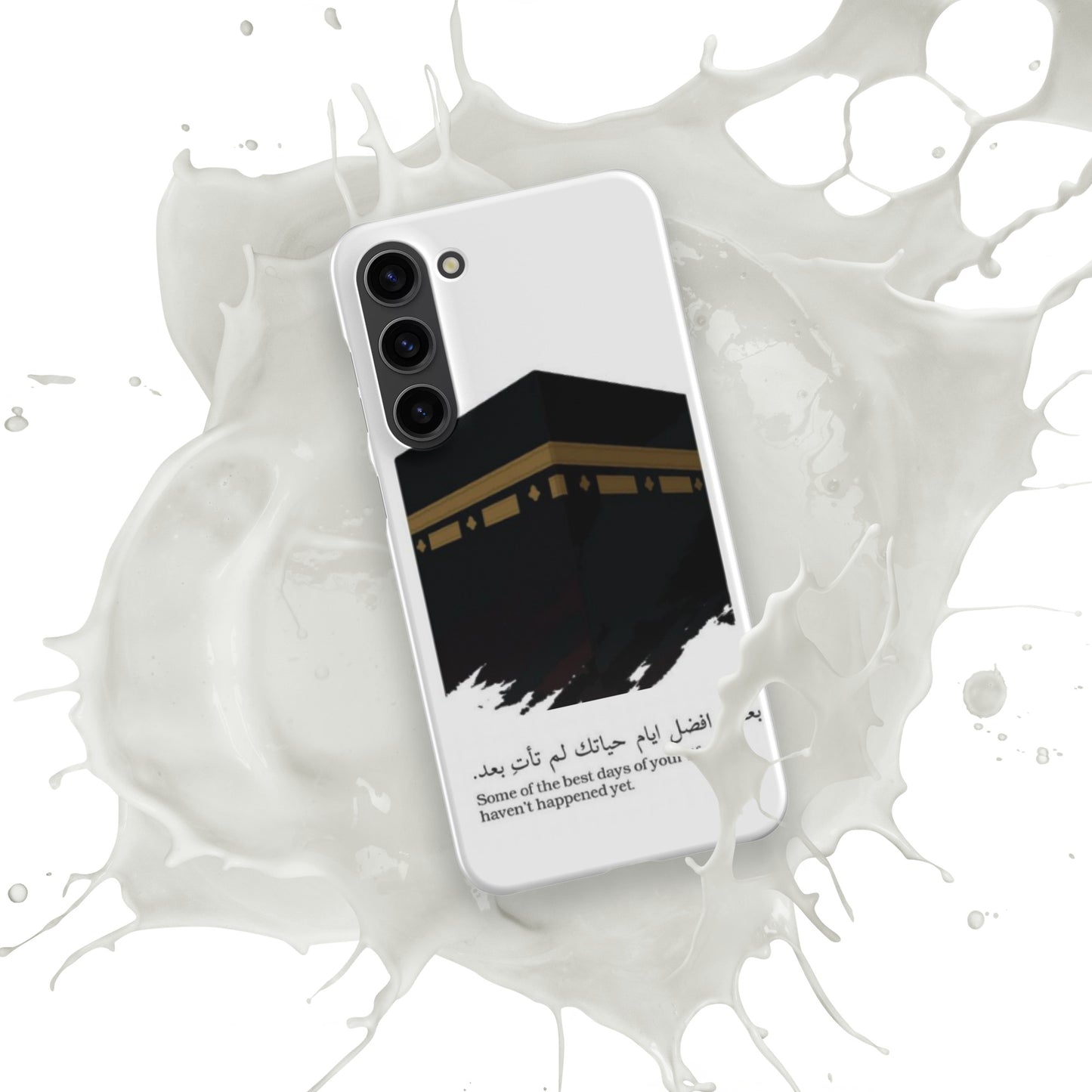 "Some of the best days of your life haven't happened yet." Kabah Picture White Samsung Case